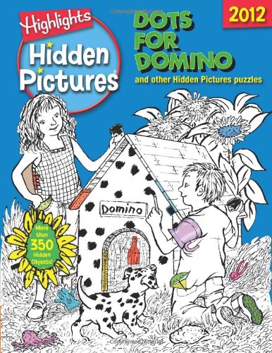 Hidden Pictures 2012 Dots for Domino (Highlights Hidden Pictures 2012),Used