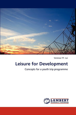 Leisure for Development: Concepts for a youth trip programme,Used