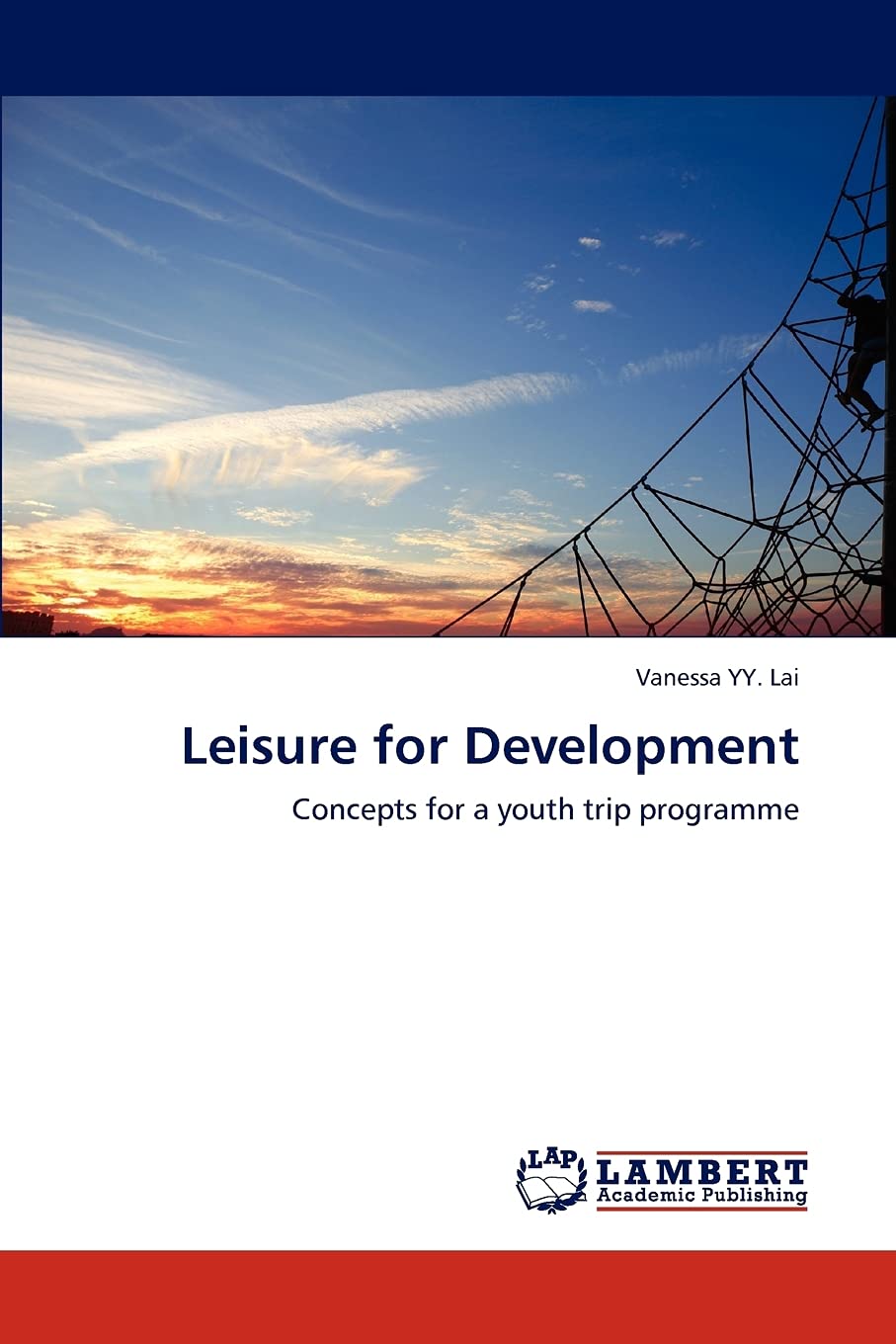 Leisure for Development: Concepts for a youth trip programme,Used