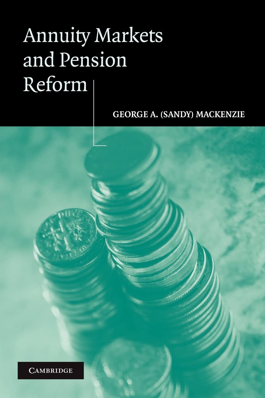 Annuity Markets and Pension Reform,Used