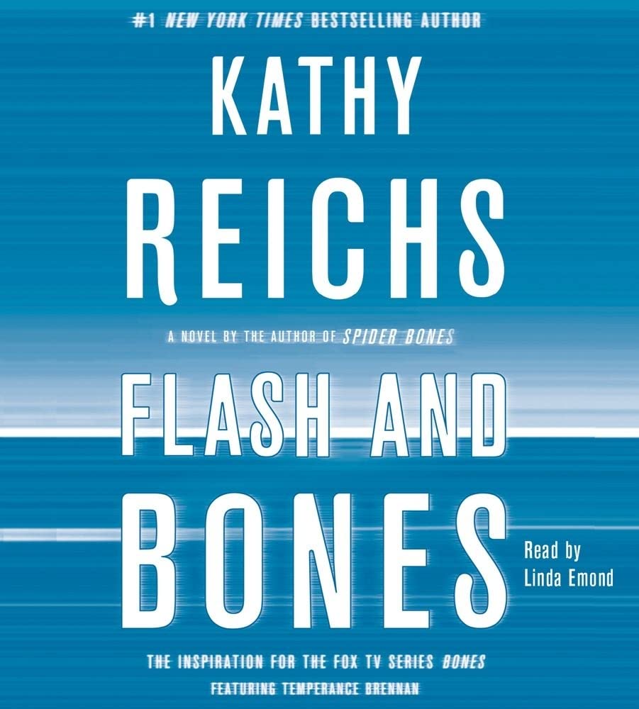 Flash and Bones: A Novel (A Temperance Brennan Novel),Used