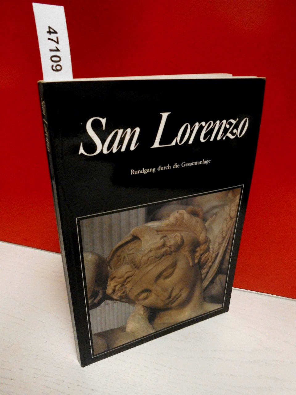 San Lorenzo: Guide to the Laurentian Complex,Used