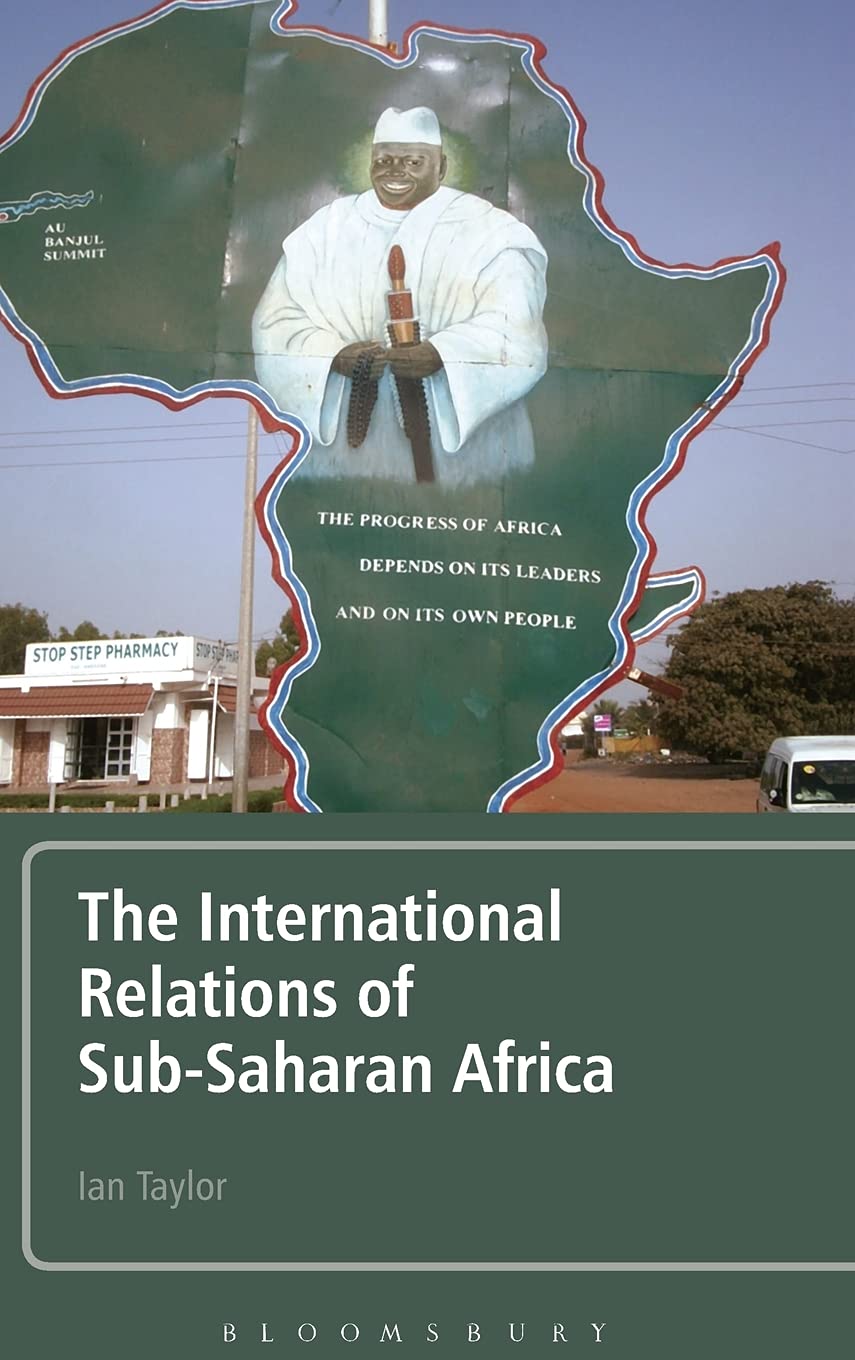 The International Relations Of Subsaharan Africa,Used