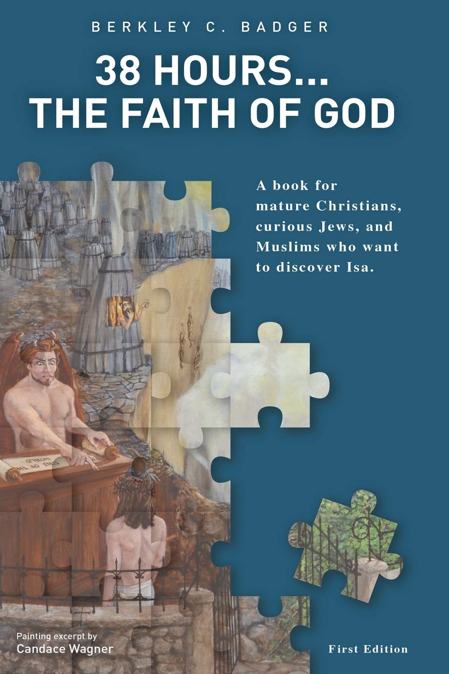 38 Hours.....The Faith Of God,New