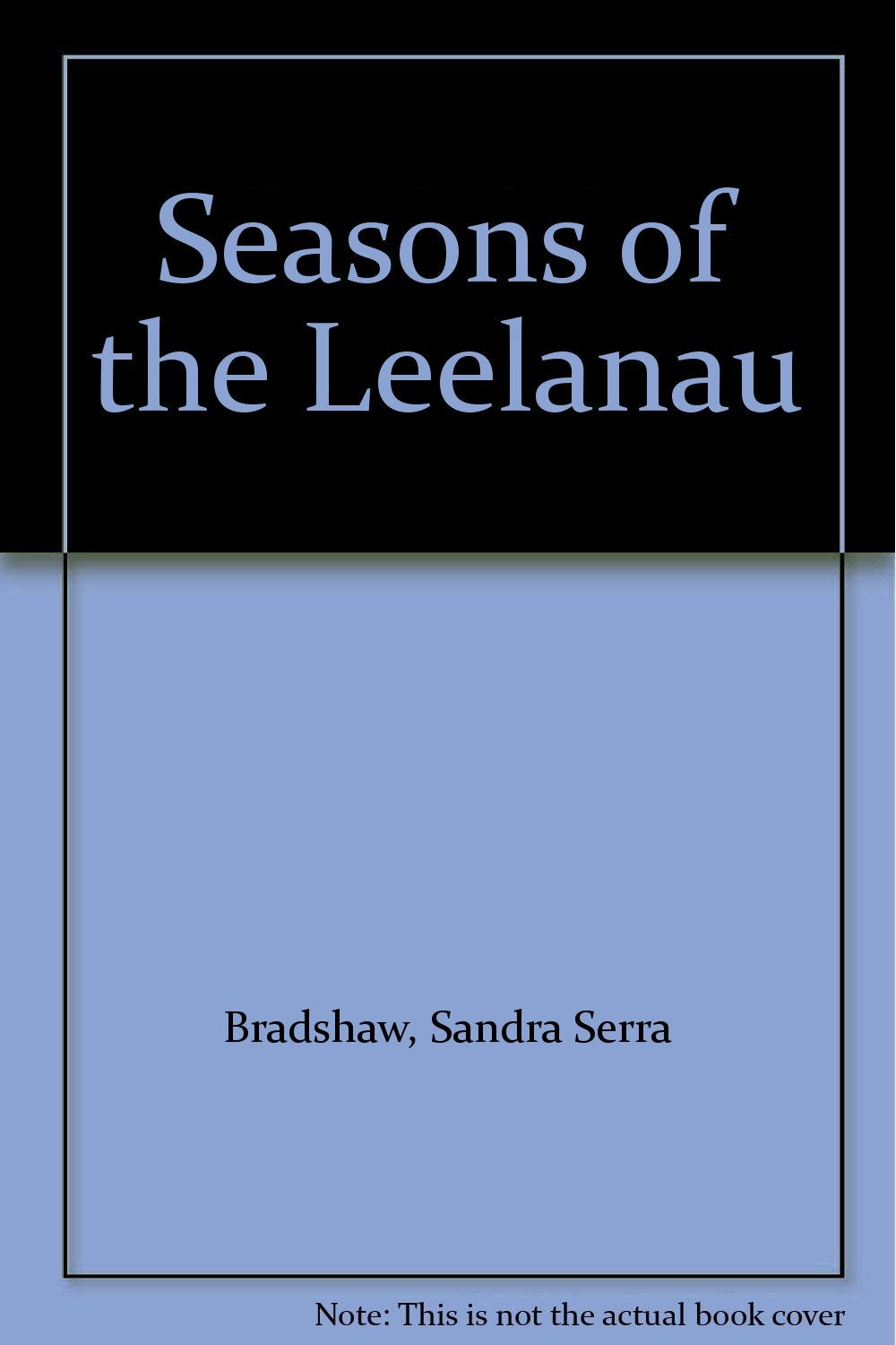 Seasons of the Leelanau,Used