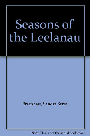 Seasons of the Leelanau,Used