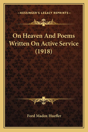 On Heaven And Poems Written On Active Service (1918),Used