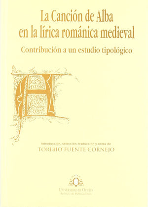 La cancin de AlBC en la lrica romnica medieval. Contribucin a un estudio tipolgico (Spanish Edition),Used