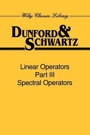Linear Operators, Part 3: Spectral Operators,Used