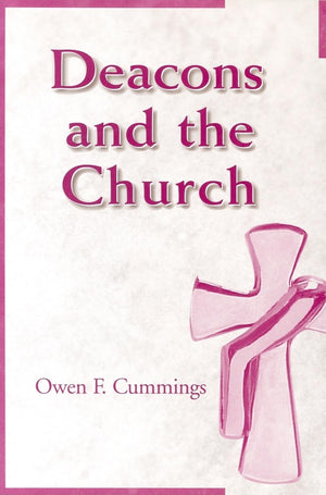 Deacons And The Church,New