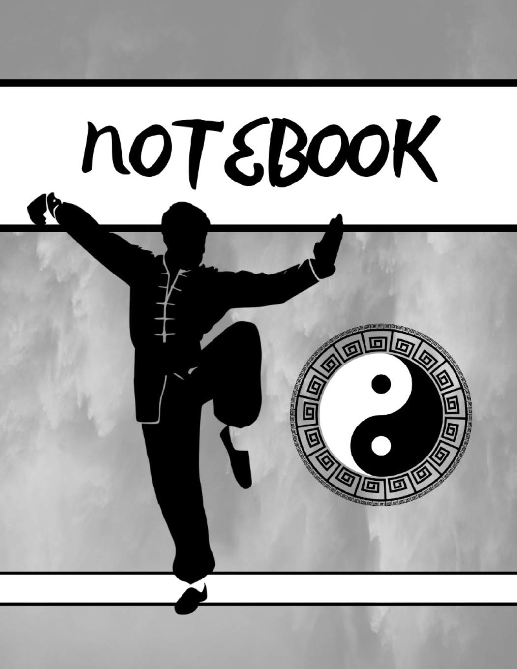 Notebook: Martial Arts Kung Fu Yin Yang Writing Gift  Lined NOTEBOOK, 130 pages, 8.5