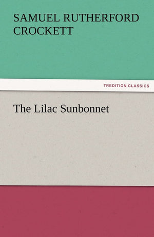 The Lilac Sunbonnet,Used