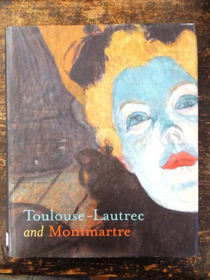 ToulouseLautrec and Montmartre,Used