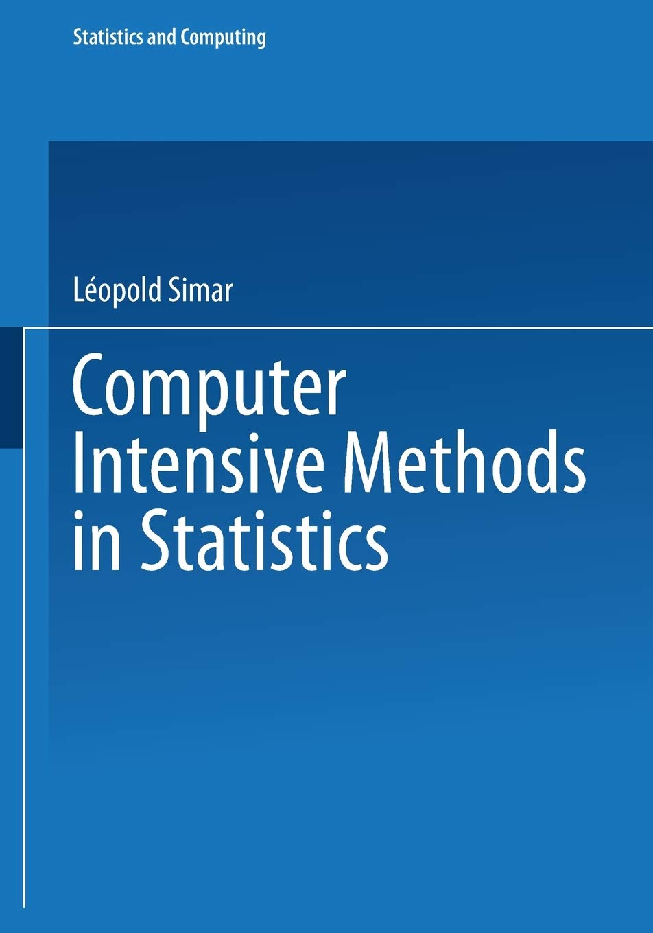 Computer Intensive Methods in Statistics (Statistics and Computing),Used