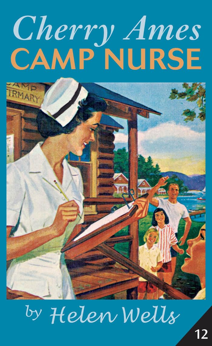 Cherry Ames, Camp Nurse: Book 12,New
