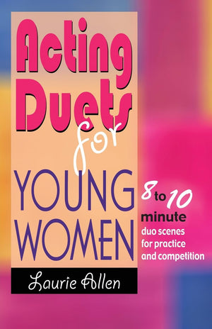 Acting Duets for Young Women,Used
