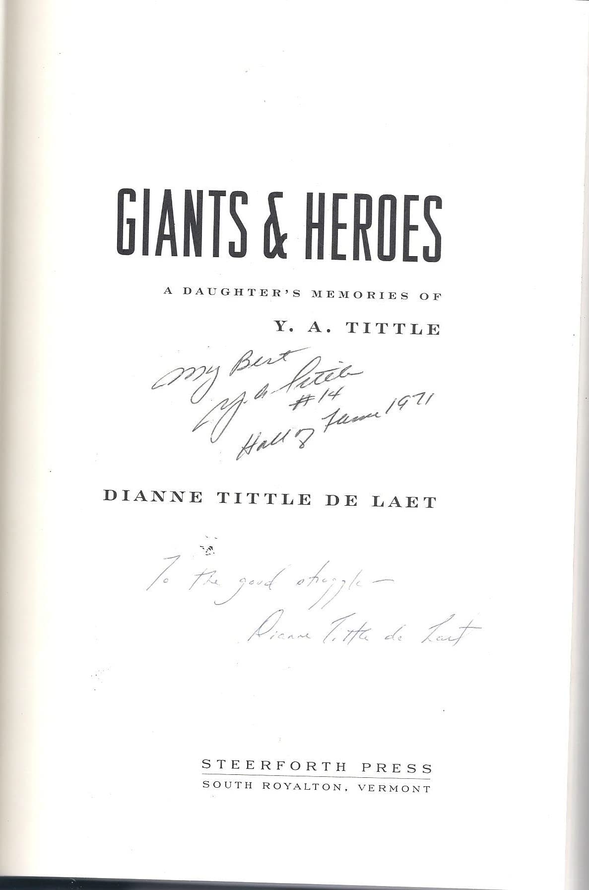 Giants and Heroes: A Daughter's Memories of Y. A. Tittle,Used