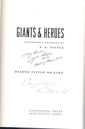 Giants and Heroes: A Daughter's Memories of Y. A. Tittle,Used