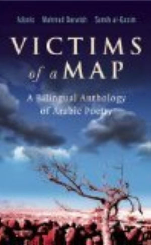 Victims of a Map: A Bilingual Anthology of Arabic Poetry,Used