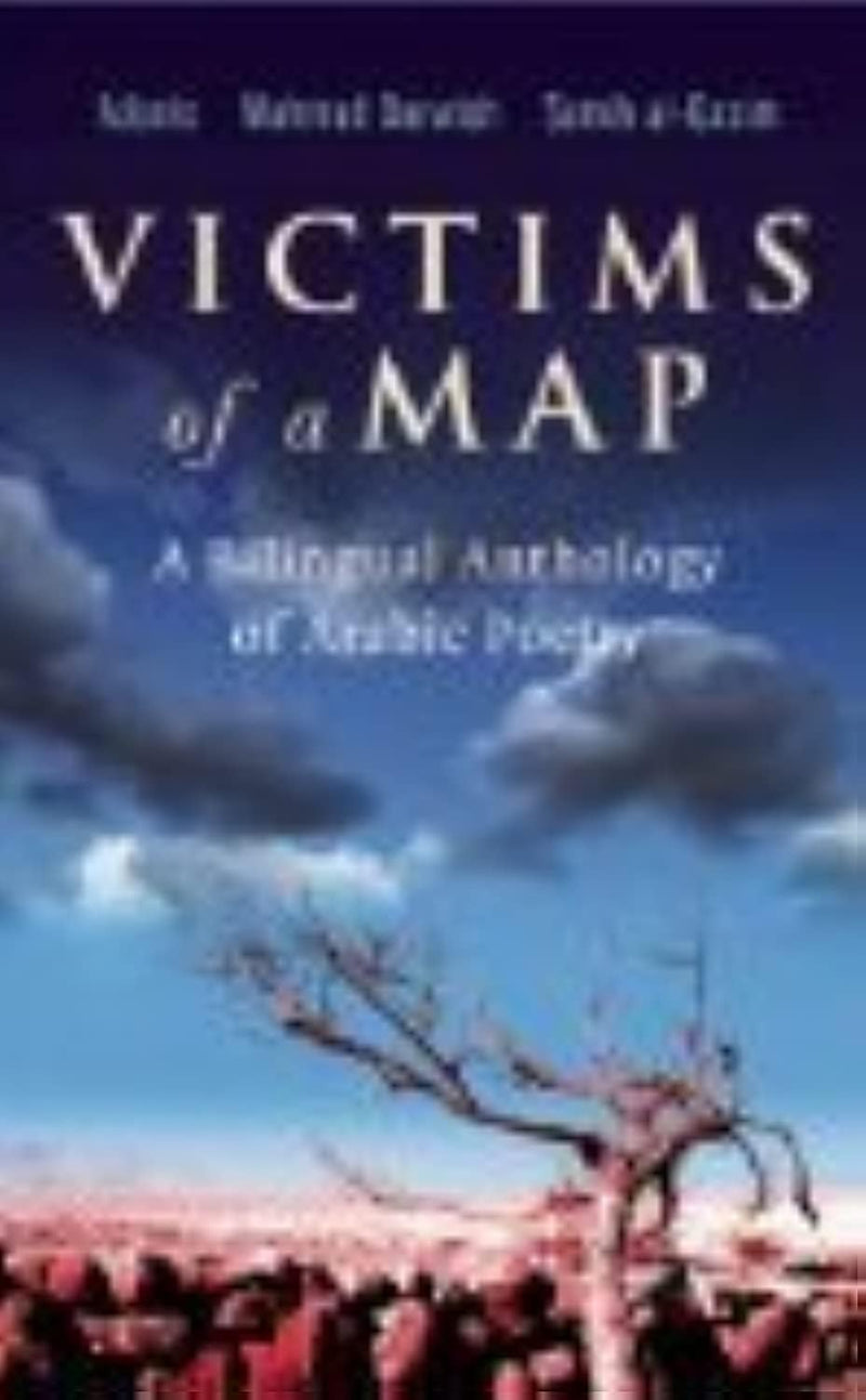 Victims of a Map: A Bilingual Anthology of Arabic Poetry,Used