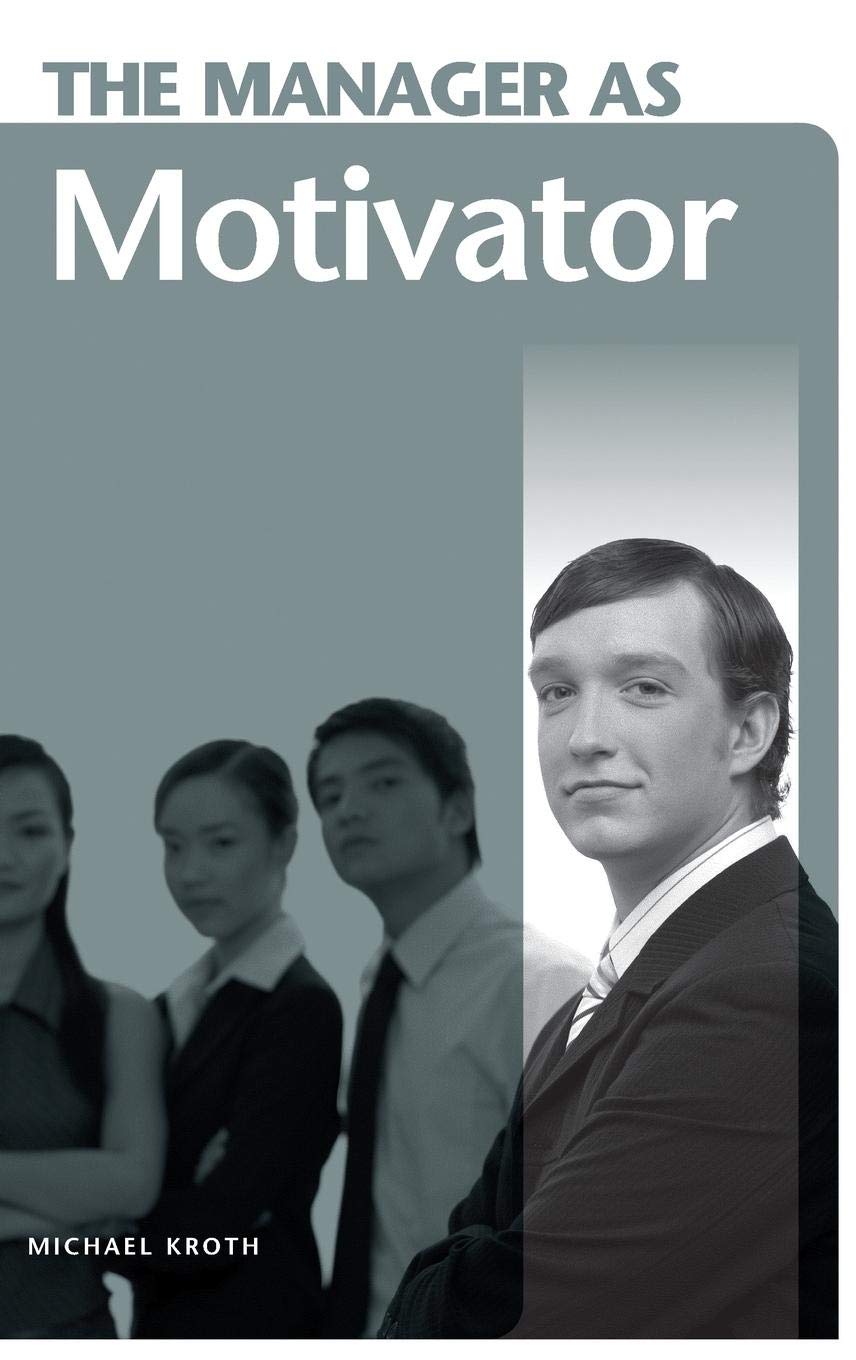 The Manager as Motivator,Used
