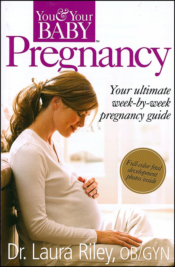 Pregnancy: The Ultimate WeekByWeek Pregnancy Guide,New