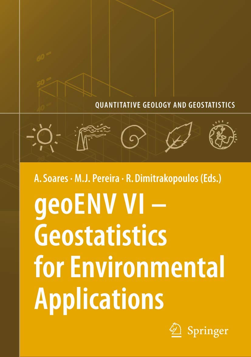 geoENV VI  Geostatistics for Environmental Applications (Quantitative Geology and Geostatistics, 15),Used