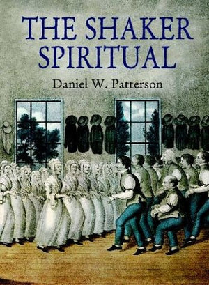 The Shaker Spiritual,Used