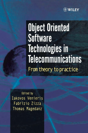 Object Oriented Software Technologies in Telecommunications: From Theory to Practice,Used