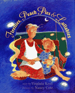 Fireflies, Peach Pies & Lullabies,Used