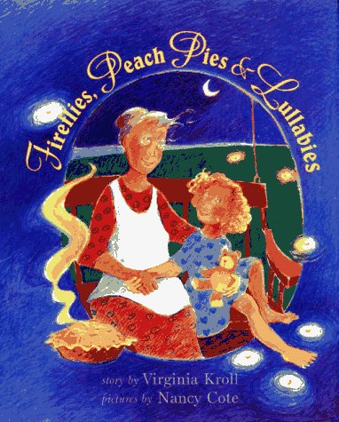 Fireflies, Peach Pies & Lullabies,Used