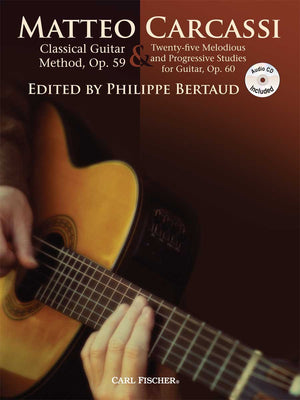 Gt216  Carcassi Classical Guitar Method, Op. 59 & Twentyfive Melodious And Progressive Studies (Revised Book/Cd Edition, 2011),New