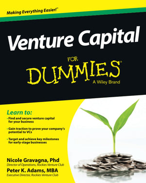 Venture Capital For Dummies,New
