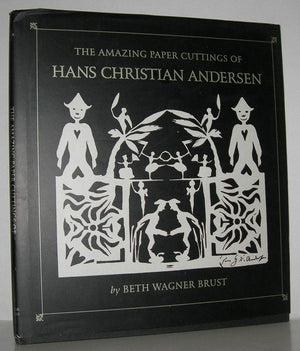 The Amazing Paper Cuttings Of Hans Christian Andersen