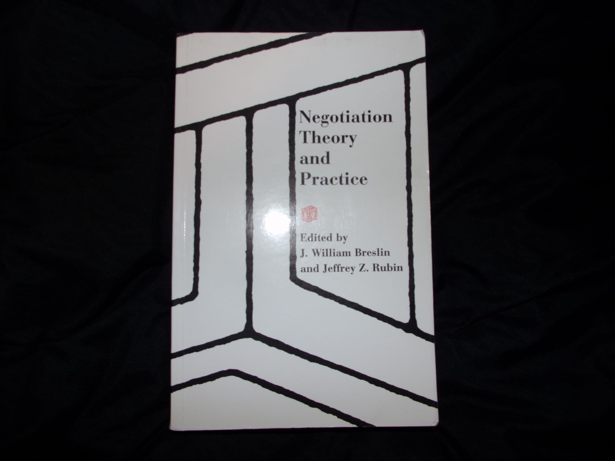Negotiation Theory and Practice,Used