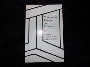 Negotiation Theory and Practice,Used