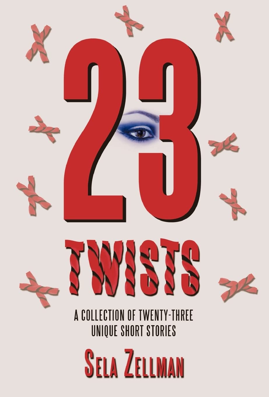 TwentyThree Twists: A Collection of TwentyThree Unique Short Stories,Used