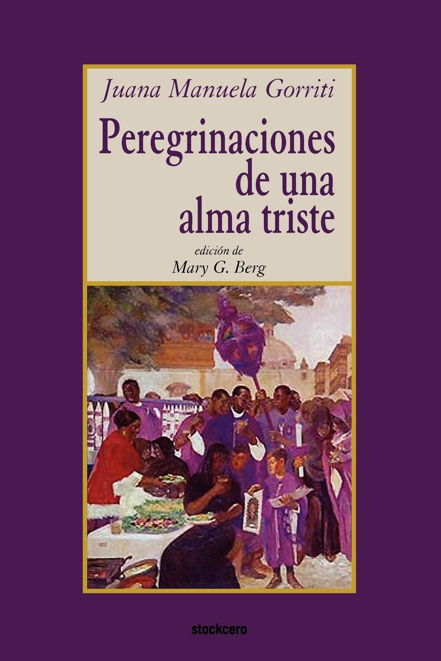 Peregrinaciones de una alma triste (Spanish Edition),Used