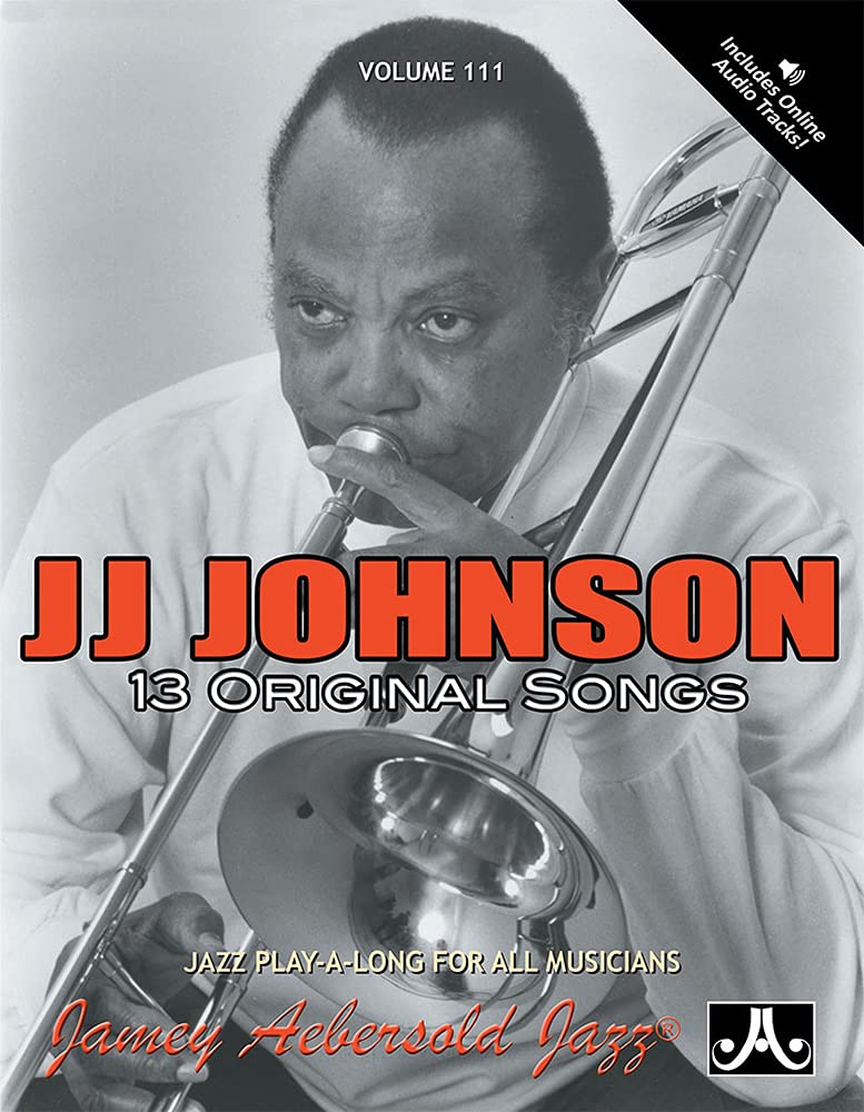 Playalong Series, Vol. 111, J.J. Johnson: 13 Original Songs (Book & Cd Set) (Jazz Playalong For All Instrumentalists),Used