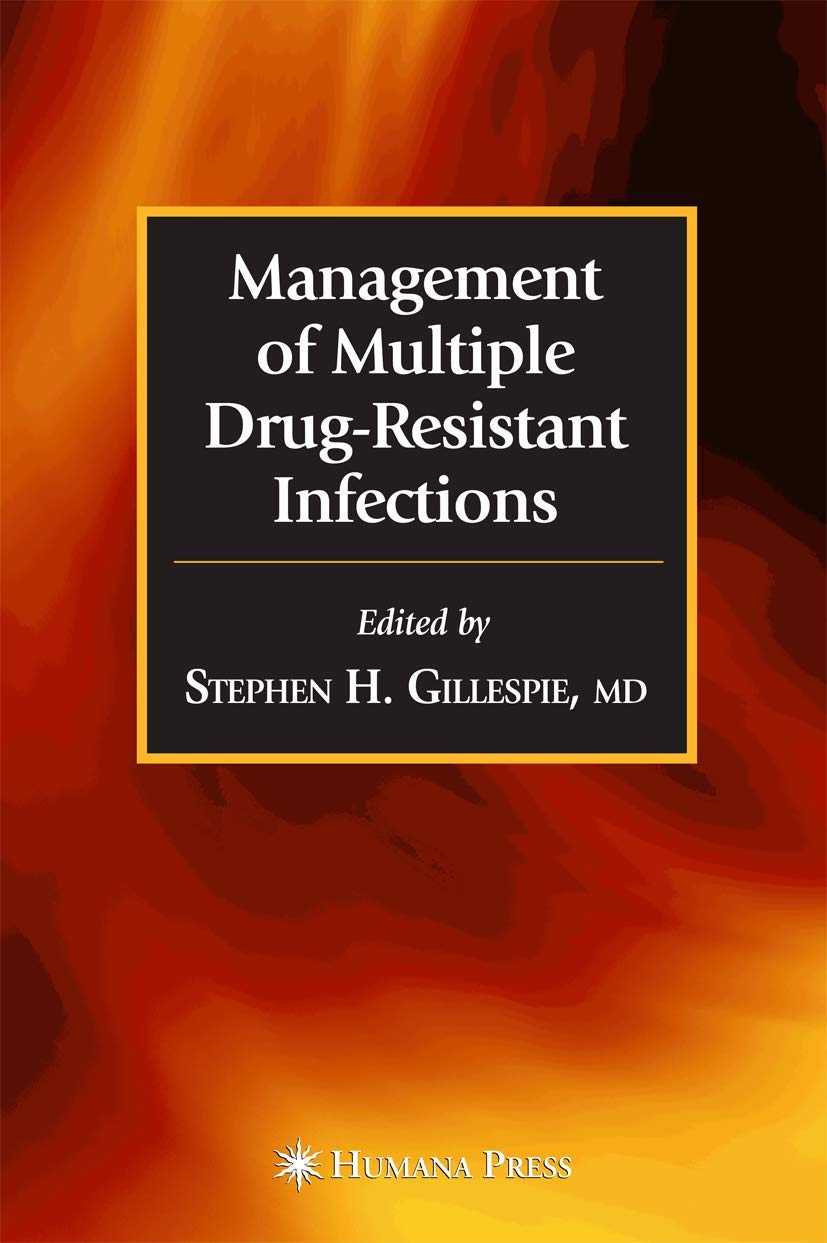 Management of Multiple DrugResistant Infections (Infectious Disease),Used