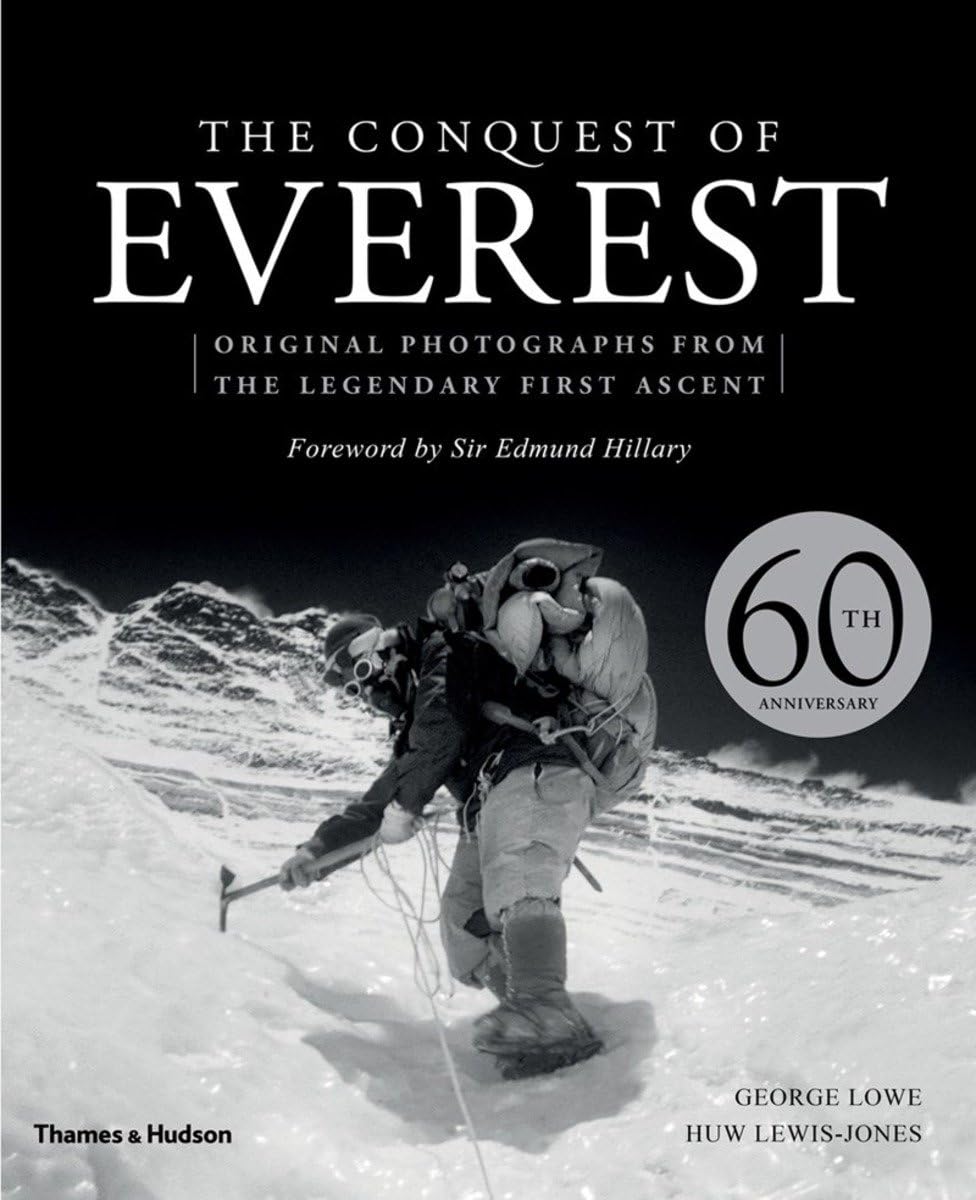 The Conquest of Everest: Original Photographs from the Legendary First Ascent,Used