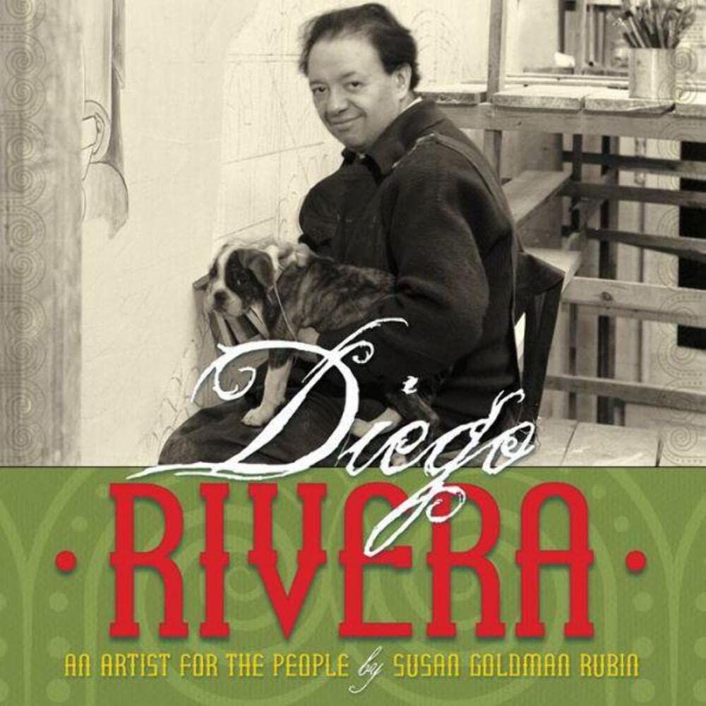 Diego Rivera: An Artist for the People,Used