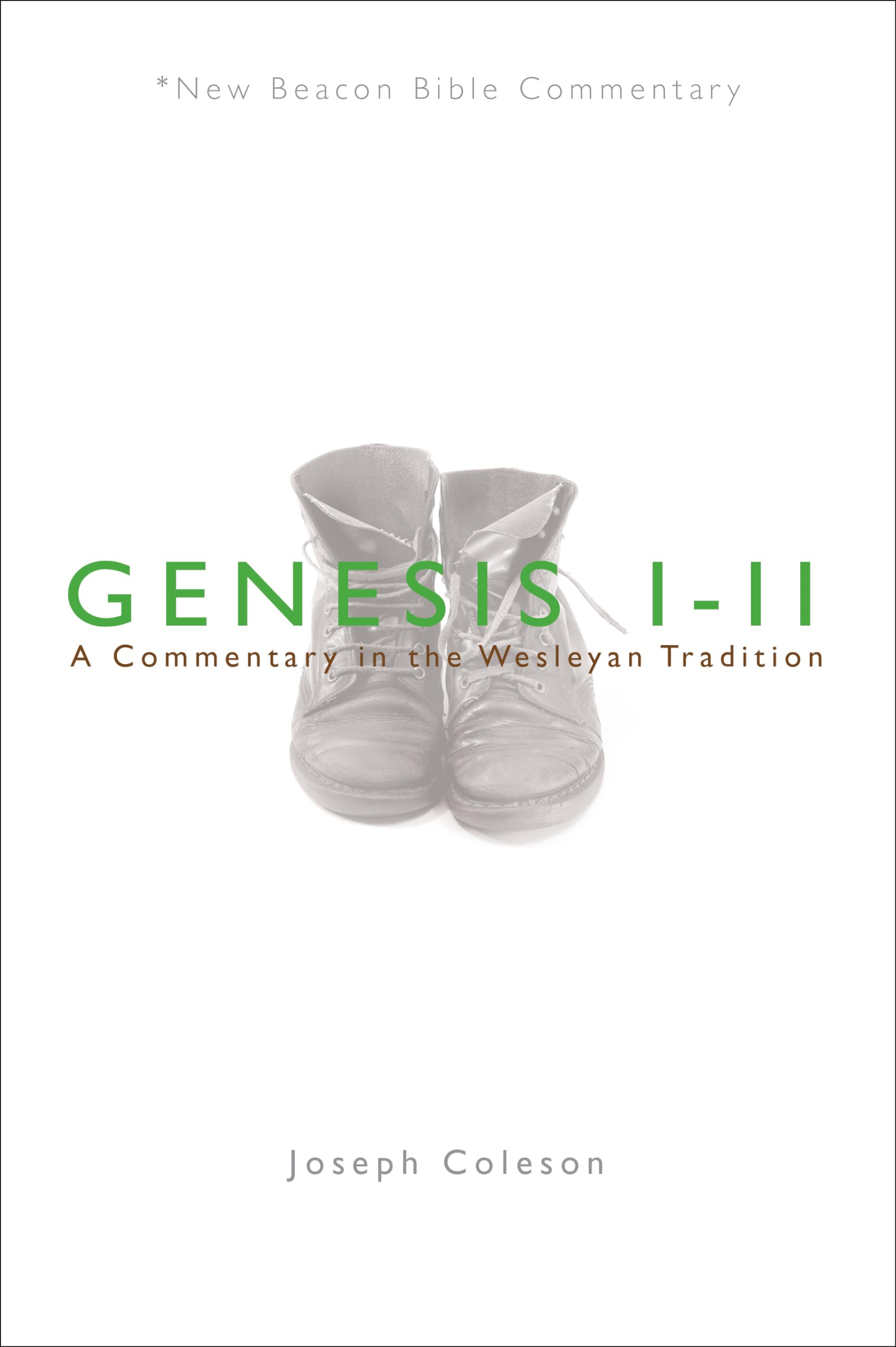NBBC, Genesis 111: A Commentary in the Wesleyan Tradition (New Beacon Bible Commentary),Used