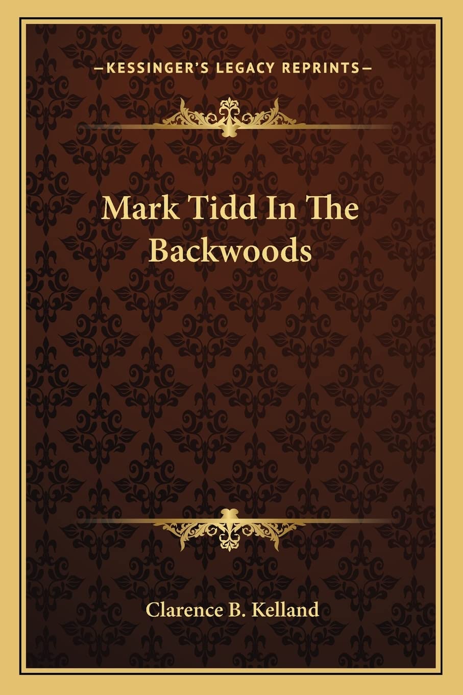 Mark Tidd In The Backwoods