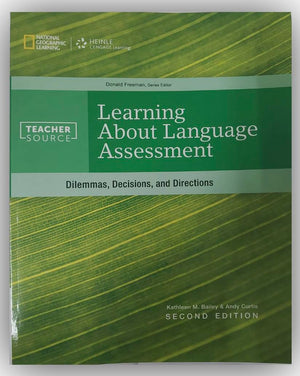 Learning About Language Assessment (Teachersource)