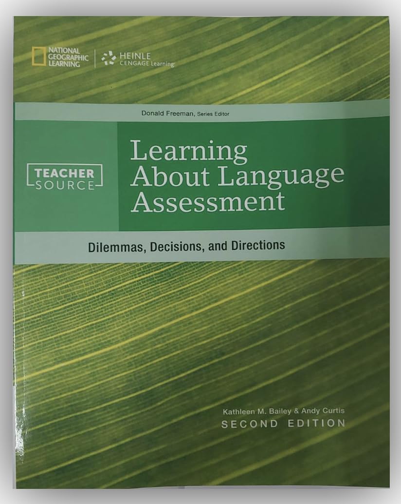 Learning About Language Assessment (Teachersource)