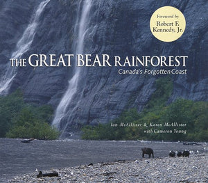 The Great Bear Rainforest: Canada's Forgotten Coast,Used