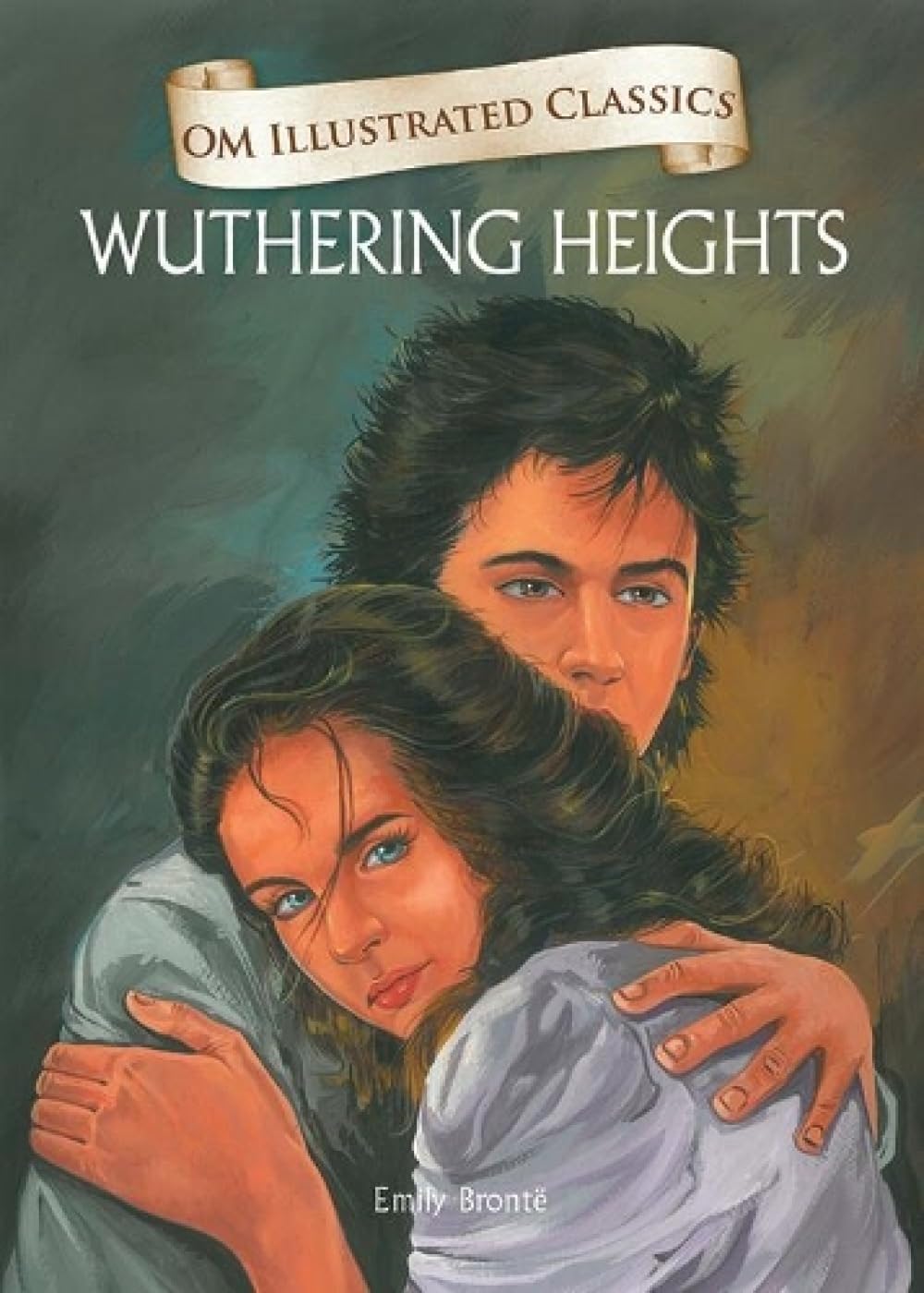 Wuthering Heights : Illustrated Abridged Classics (Om Illustrated Classics)