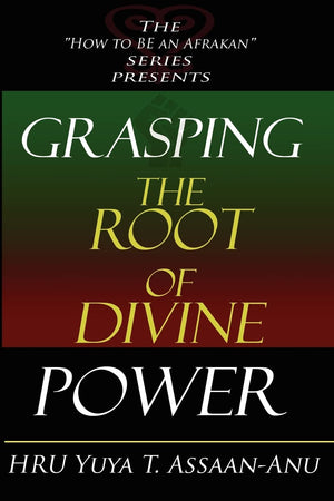 Grasping the Root of Divine Power: A spiritual healer's guide to African culture, Orisha religion, OBI divination, spiritual cle,Used