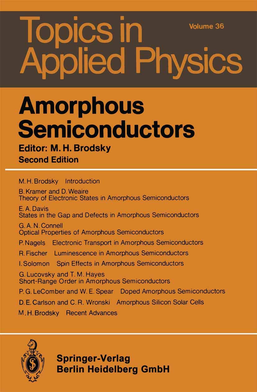 Amorphous Semiconductors (Topics in Applied Physics, 36),Used